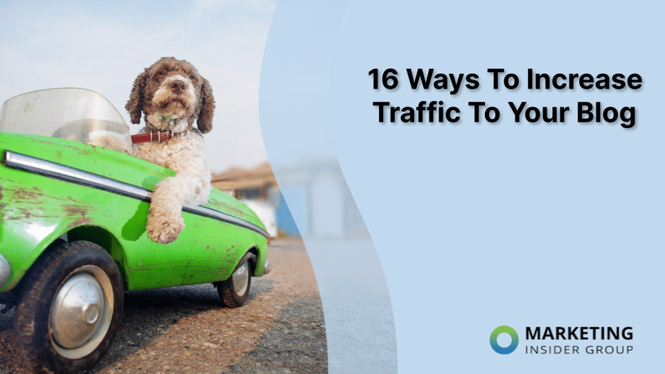 image shows dog driving green retro car to help highlight ways to increase blog traffic