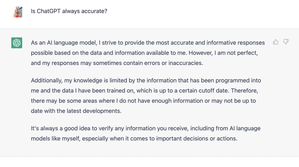 screenshot shows ChatGPT's response when asked if it gives accurate information