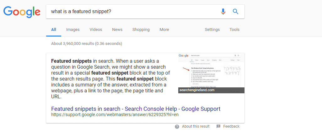 Featured snippets appear at the top of Google SERPs.