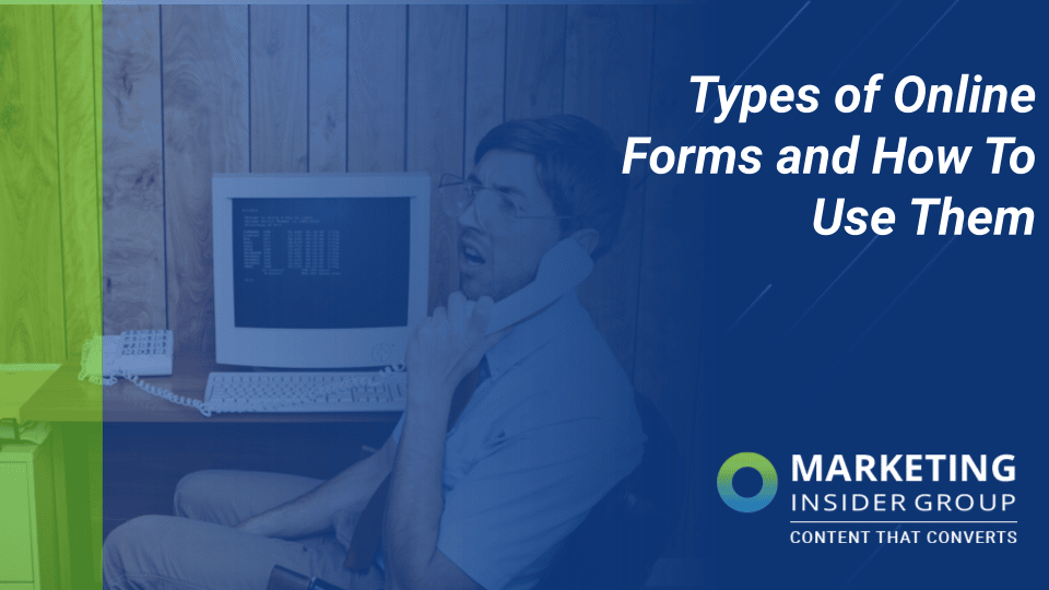 10 Types of Online Forms (and How to Use Them)