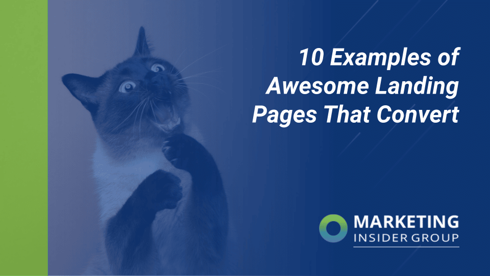 10 Examples of Awesome Landing Pages that Convert