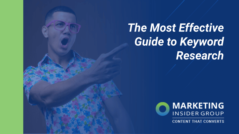 The Most Effective Guide to Keyword Research