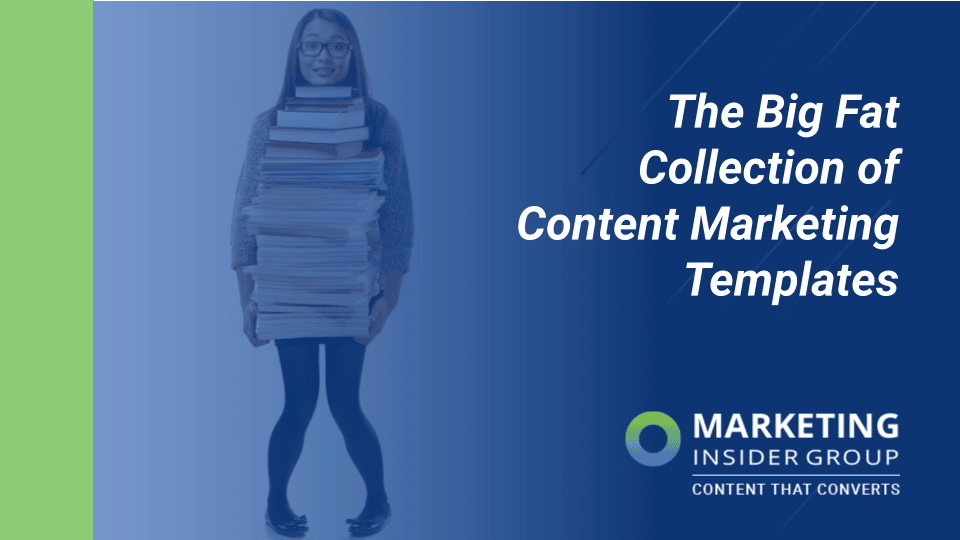 The Big Fat Collection of Content Marketing Templates