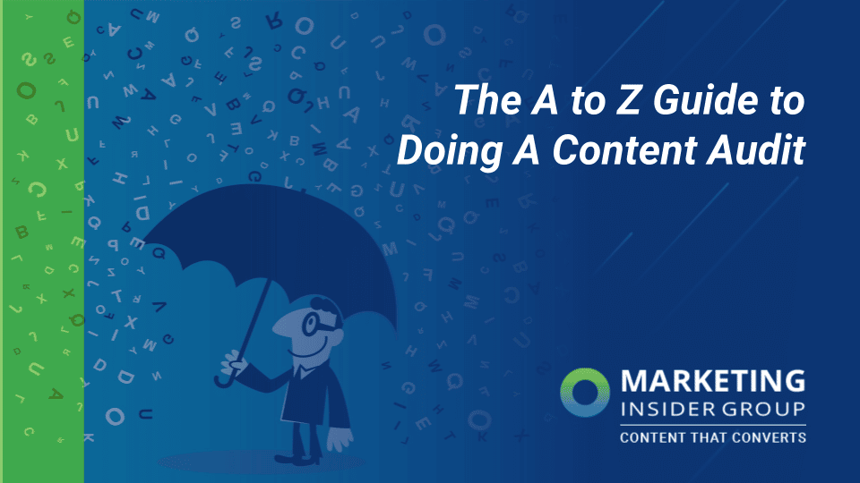 The A to Z Guide to Doing a Content Audit