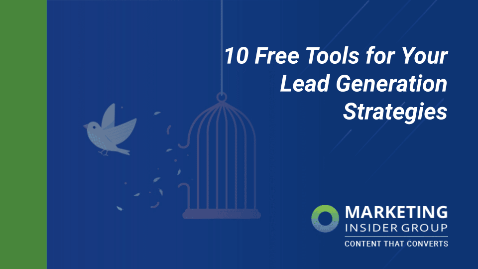 10 Totally FREE Lead Generation Strategies for B2B Companies