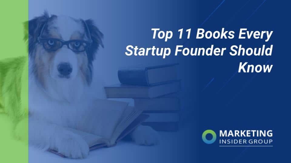 Top 11 Books Every Startup Founder Should Know