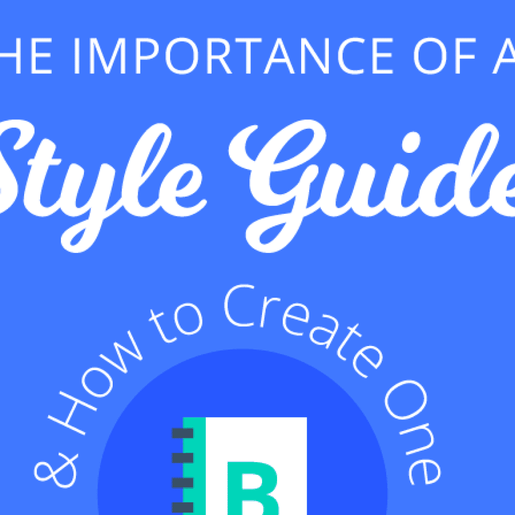 What Is A Style Guide And How To Create One [Infographic]