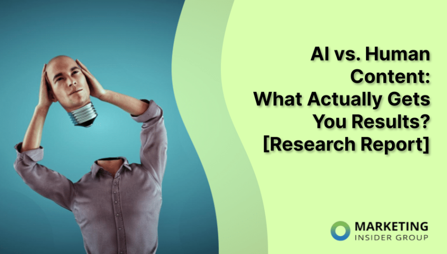 AI vs. Human Content: What Actually Gets You Results? [Research Report]