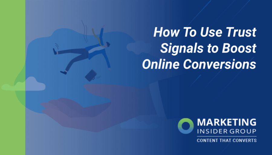 How to Use Trust Signals to Boost Online Conversions