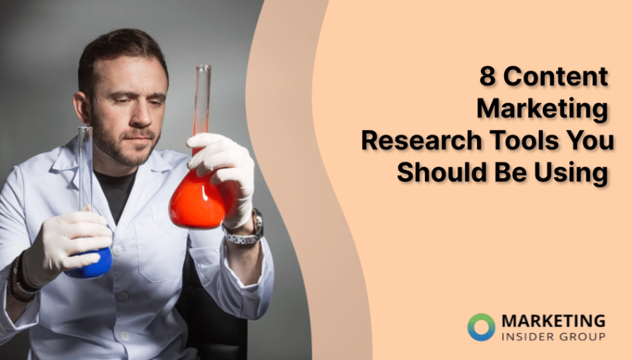 8 Content Marketing Research Tools You Should Be Using