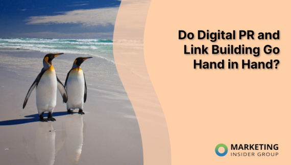 Do Digital PR and Link Building Go Hand in Hand?